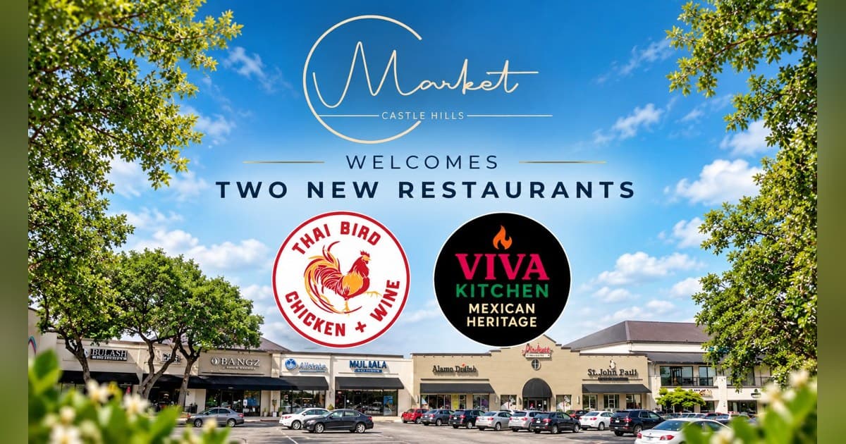 Castle Hills Market Adds Thai Bird and Viva Kitchen, Signaling Local Dining Momentum in San Antonio