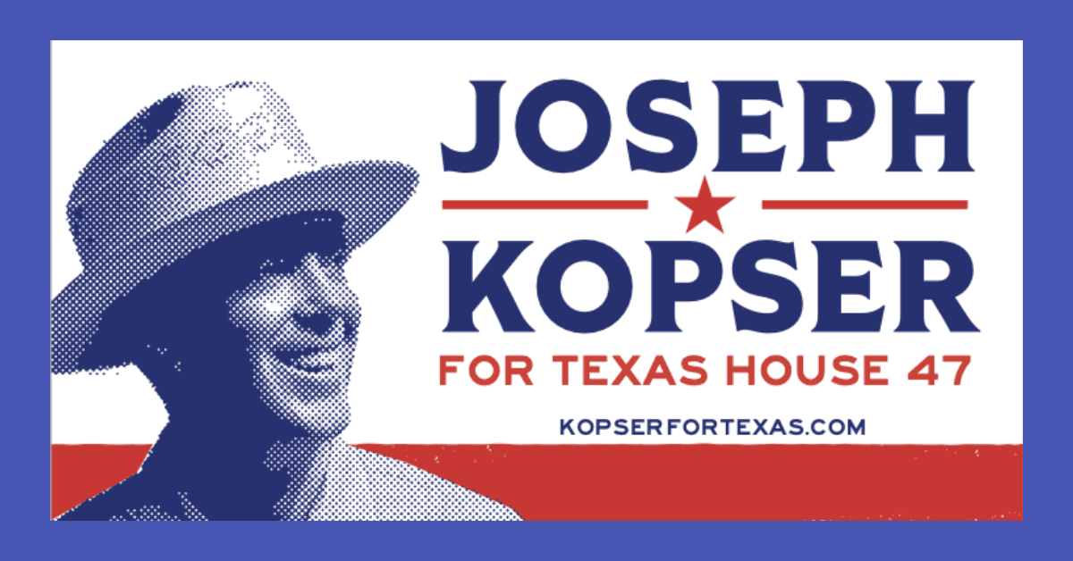Joseph Kopser Launches Campaign for Texas House District 47, Pledging Bipartisan Solutions