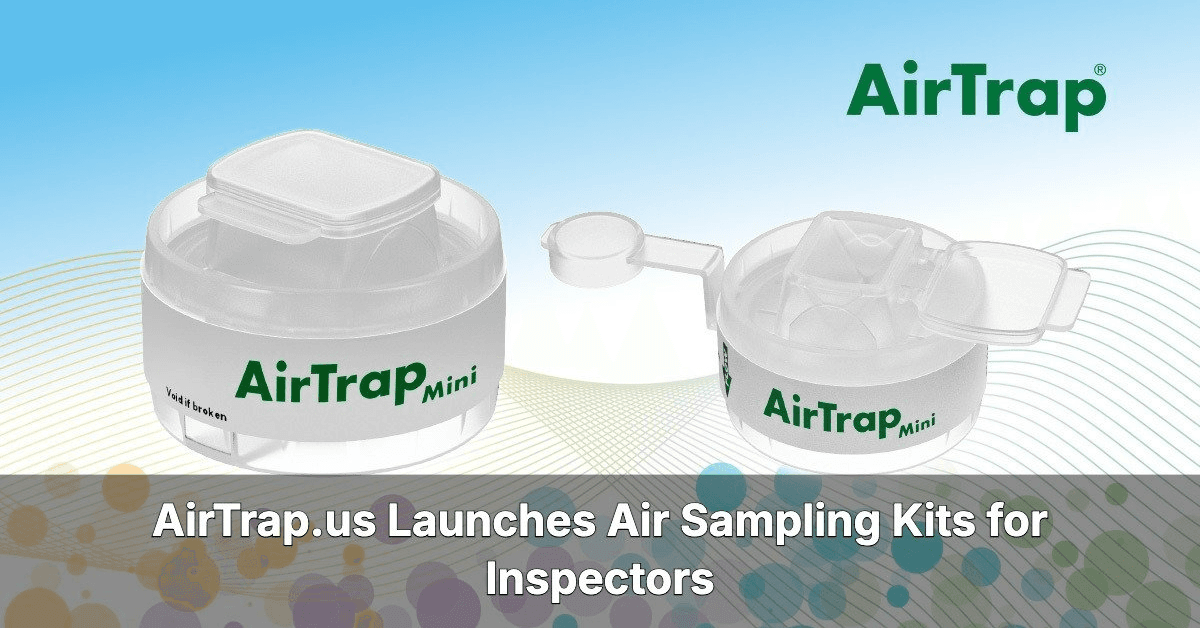 AirTrap Launches Modernized Air Sampling Cassette for Mold and Particulate Testing