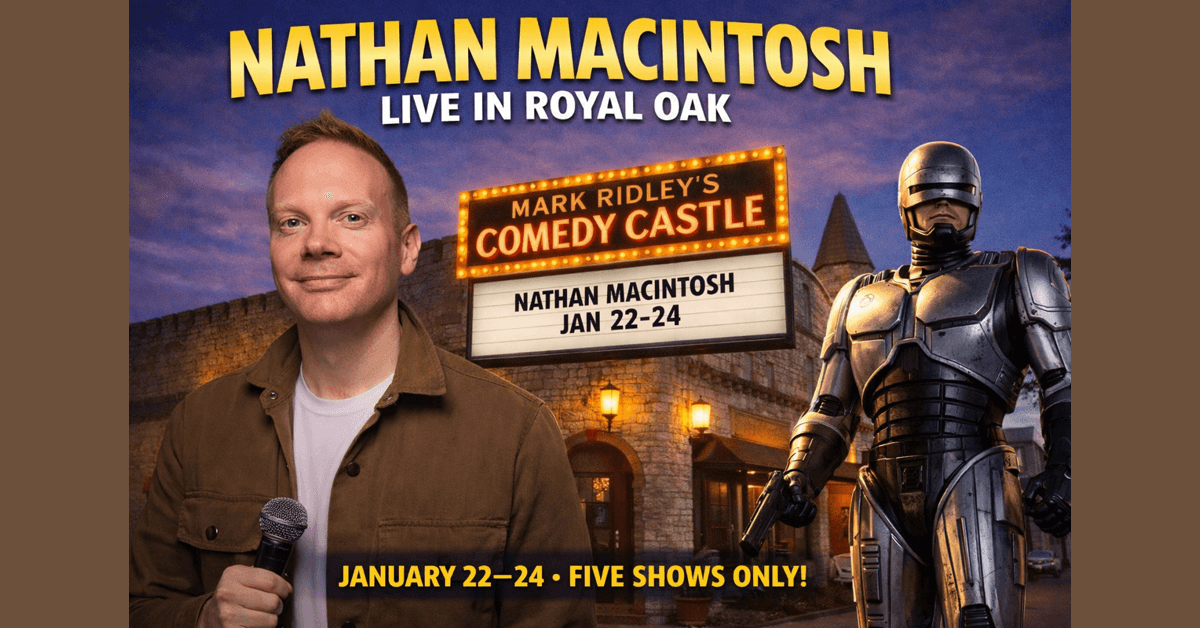 Nathan Macintosh Returns to Comedy Castle for Five-Show Run in Royal Oak, January 22–24