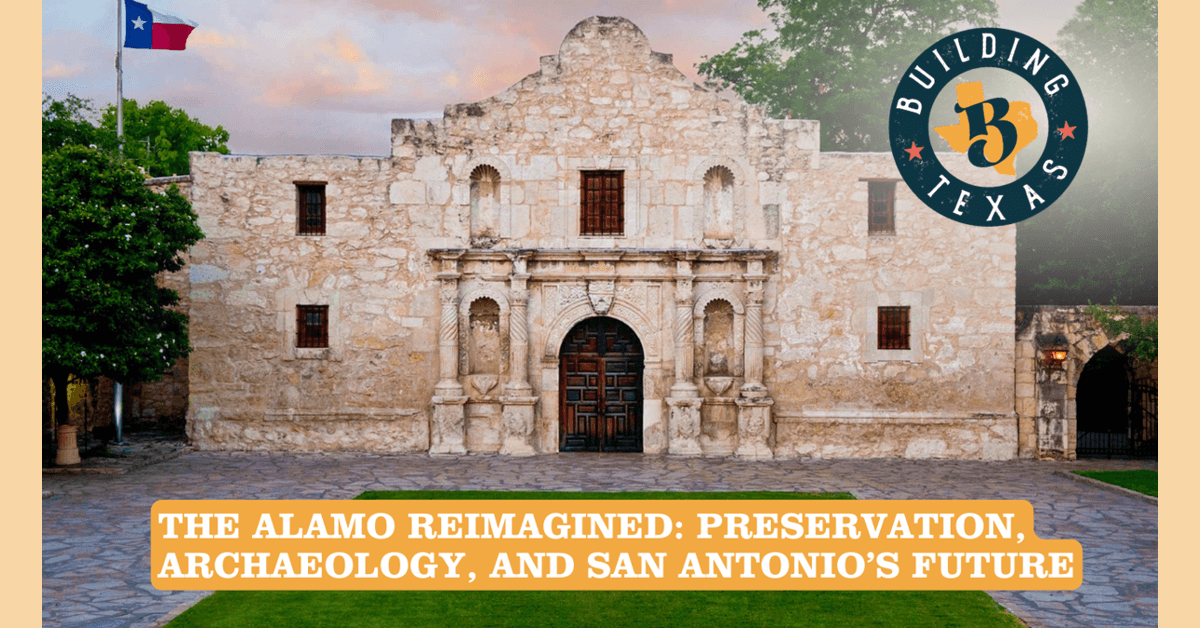 Alamo Reimagined: $550 Million Preservation Project Transforms Historic Site into World-Class Cultural Campus