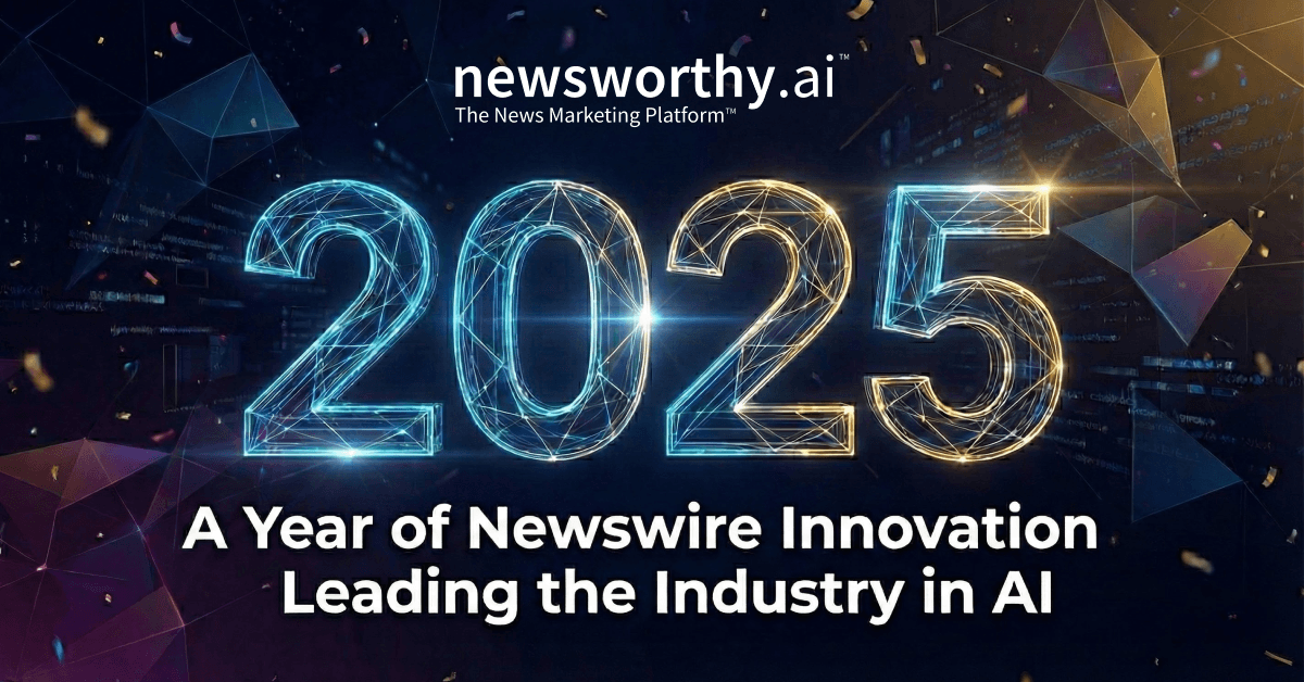 Newsworthy.ai Closes 2025 With AI Innovation, Network Expansion, and Industry Milestones
