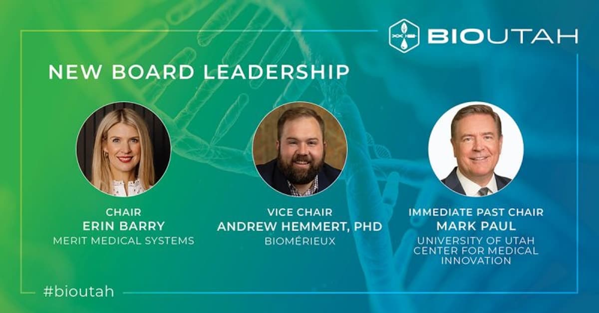 BioUtah Announces New Board Chair and Appointments, Signaling Continued Growth in Utah's Life Sciences Sector