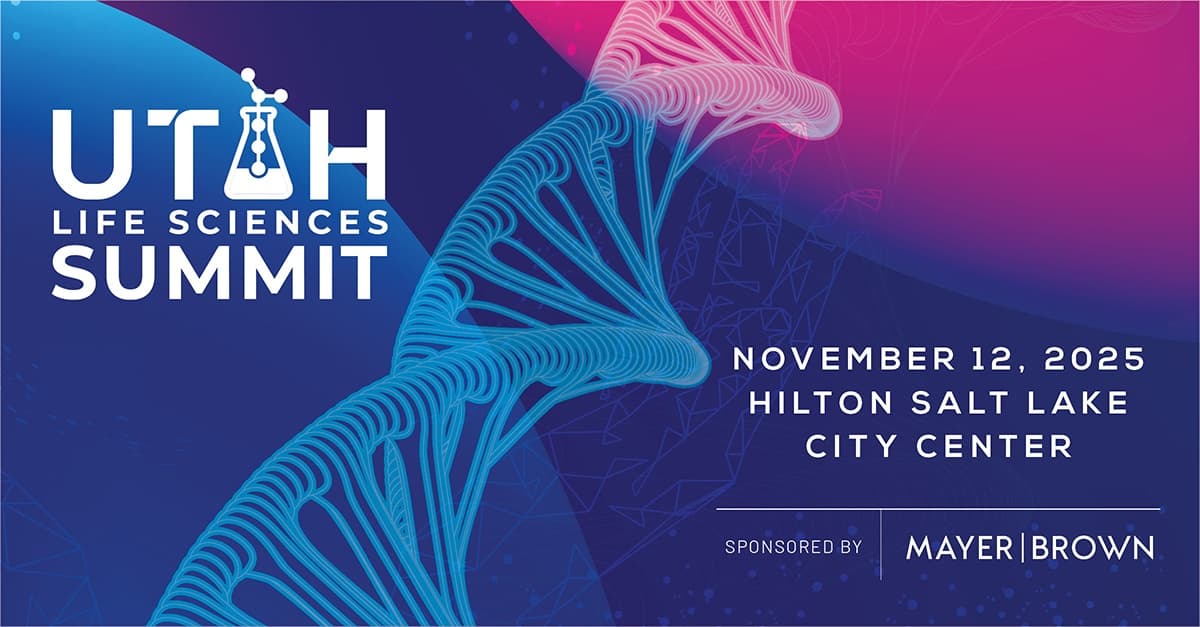 BioUtah Opens Early Bird Registration for 2025 Life Sciences Summit with Top Regulatory Speakers