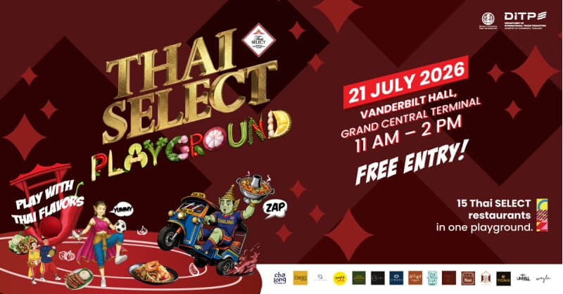 Thailand's THAI SELECT Festival 2026 to Boost U.S. Market Presence for Thai Food Industry