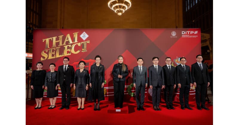 THAI SELECT Festival 2026 Concludes Successfully in New York, Boosting Thai Cuisine's Global Soft Power