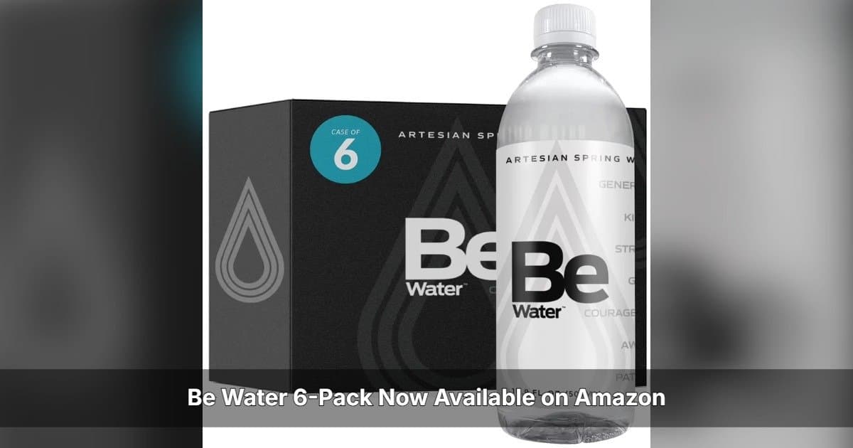 Be Water 6-Pack Debuts on Amazon, Expanding Access to Premium Artesian Spring Water