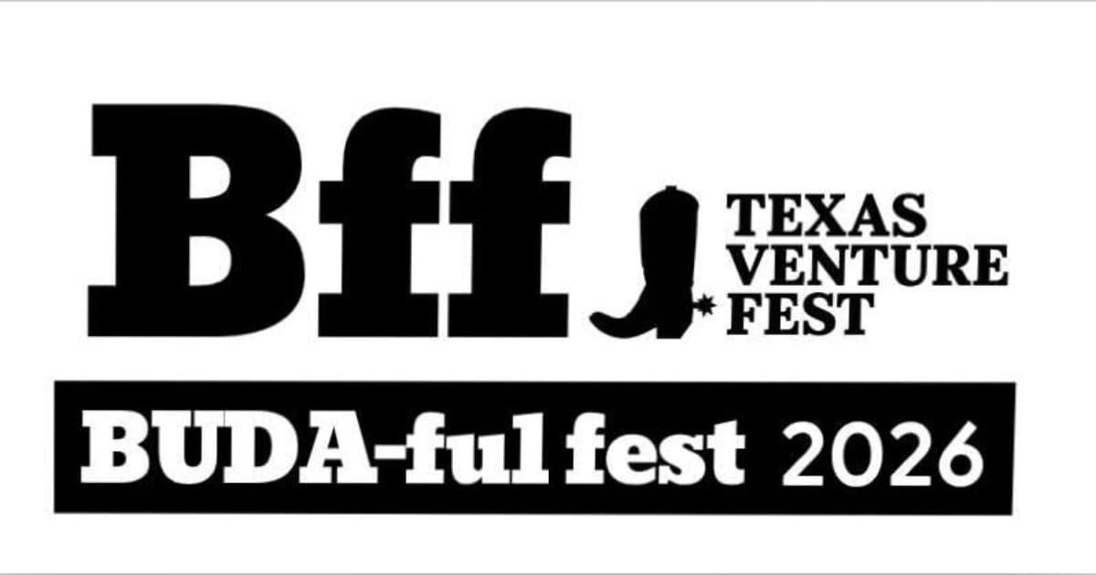 Buda Joins Statewide Texas Venture Fest to Spotlight Local Entrepreneurs and Cohort 5 Graduates