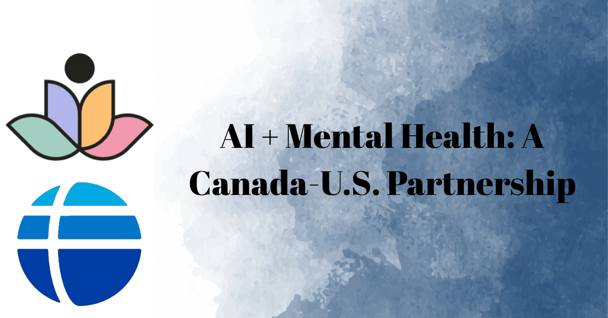 Fulbright Canada and Memores Partner to Advance AI-Driven Mental Health Solutions for Campuses