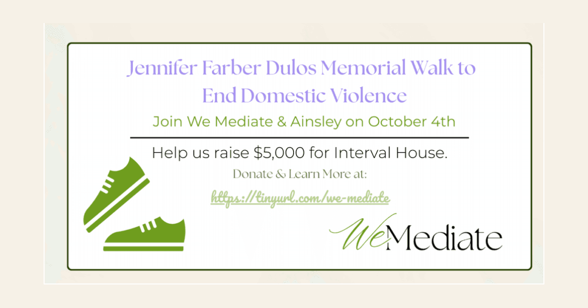 We Mediate CT Co-Captains Team in Interval House Walk to End Domestic Violence