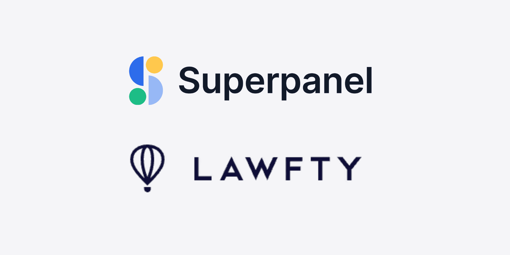 SUPERPANEL ANNOUNCES LAWFTY DEPLOYMENT TO RUN LEGAL INTAKE END TO END
